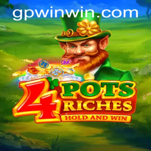 Discover the Thrills of 4potsriches with GPWIN.COM: A Comprehensive Guide
