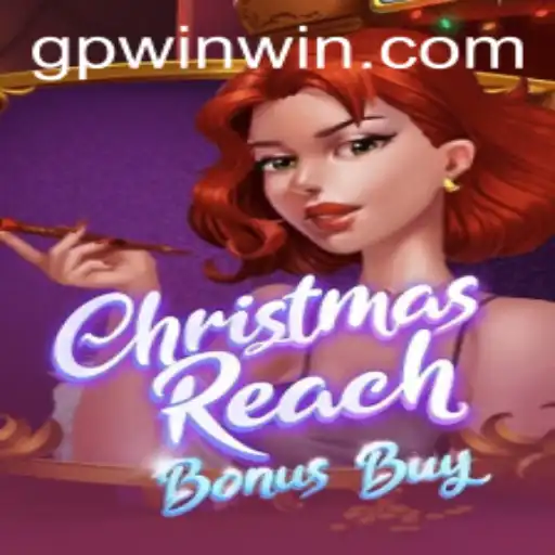 Exploring the Festive World of ChristmasReachBonusBuy on GPWIN.COM