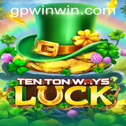 Unveiling the Excitement of TenTonWaysLuck: A Deep Dive into Gameplay and Features